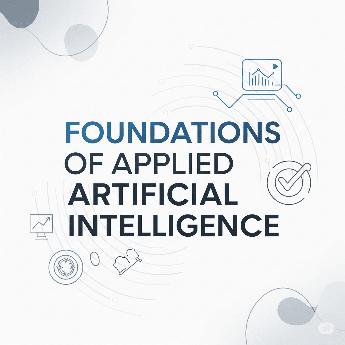 Fundamentos de Inteligencia Artificial Aplicada